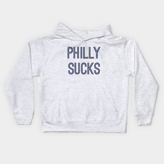 Philly Sucks (Navy Text) Kids Hoodie by caknuck